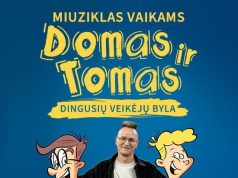 Vaikų rašytojo Tomo Dirgėlos personažai Domas ir Tomas debiutuos miuziklo scenoje