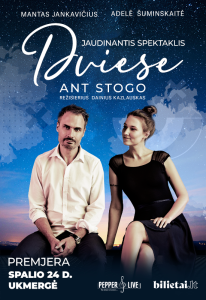 Muzikinis spektaklis „Dviese ant stogo“ (premjera) @ Ukmergės kultūros centras