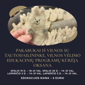 Edukacija: Pakabukai iš vilnos Taujėnų dvare