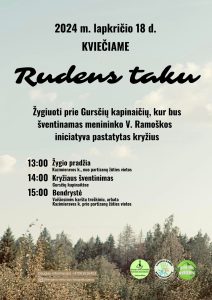 Menininko V. Ramoškos iniciatyva pastatyto kryžiaus šventinimas ir žygis @ Gursčių kapinaitės