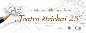 Sceninio meistriškumo mokymai "Teatro štrichai 2025" @ Katino Murklio teatras
