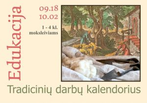 Edukacija Tradicinių darbų kalendorius @ Siesikų pilis