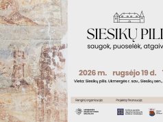 Paveldo dienos Siesikų pilyje: „Siesikų pilis: saugok, puoselėk, atgaivink“