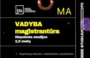 KTU kviečia studijuoti magistratūroje