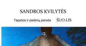 „Vilkamirgės“ galerijoje – tapytojos Sandros Kvilytės paroda „ŠUO.LIS“