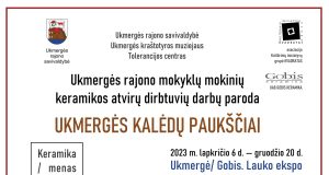 Ukmergės miesto jubiliejinius metus užbaigiame linksmais keramikos lipdymais ir Kalėdine paroda!