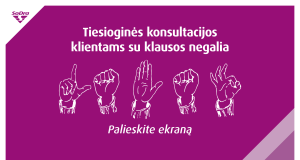 Gyventojai, turintys klausos negalią, „Sodroje“ konsultuojami lietuvių gestų kalba