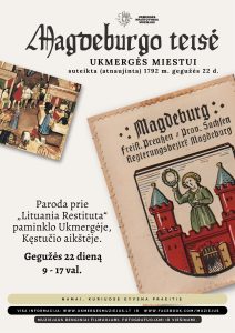 Paroda Magdeburgo teisė Ukmergės miestui @ Prie paminklo Lituania restituta