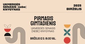 Ukmergės Senojo (nebe) knygyno gimtadienis @ Ukmergės senasis (nebe) Knygynas