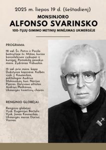 Monsinjoro A. Svarinsko 100-tųjų gimimo metinių minėjimas (mišios) @ Šv. apaštalų Petro ir Povilo bažnyčia