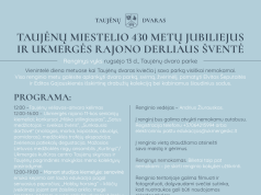 Taujėnų miestelio jubiliejus bei Ukmergės raj. Derliaus šventė