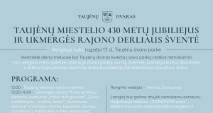Taujėnų miestelio jubiliejus bei Ukmergės raj. Derliaus šventė