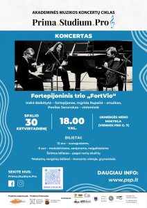 Koncertas: Fortepijoninis trio "FortVio" @ Ukmergės meno mokykla