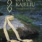 UpeBeKajeliu-251106-Virselis