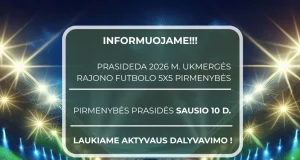 Prasideda 2026 m. Ukmergės rajono futbolo 5×5 pirmenybės