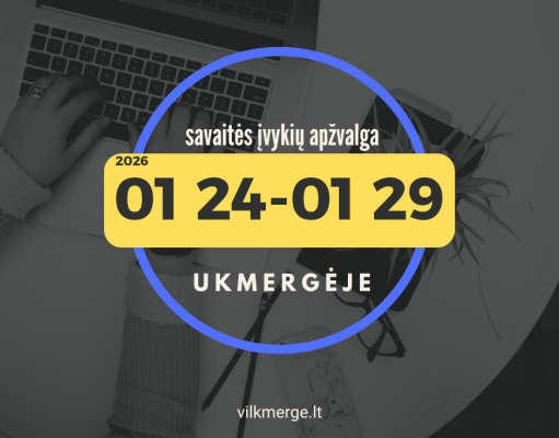 Savaitės įvykių apžvalga Ukmergėje (sausio 24–29)