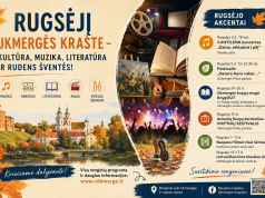 Rugsėjį Ukmergės krašte – kultūra, muzika, literatūra, kinas ir rudens šventės